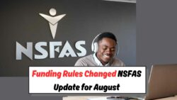 New NSFAS Funding Rules Announced for 2025 – What Students Must Know by August